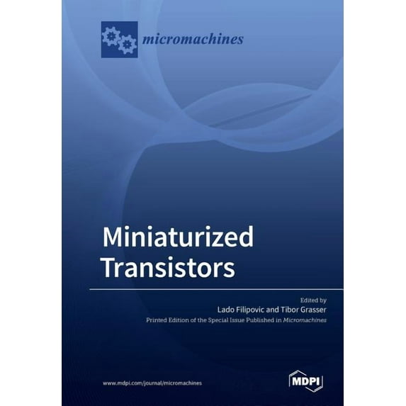 Miniaturized Transistors, (Paperback)