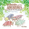 thumbnail image 1 of Minibeasties and Their Adventures: Woody the Woodlouse, (Paperback), 1 of 1