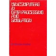 thumbnail image 1 of Pre-Owned Minicomputers in Data Processing and Simulation (Paperback) 0471813907 9780471813903, 1 of 1