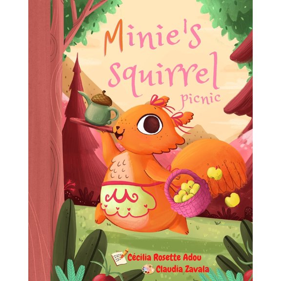 Cline Minie the Squirrel's Picnic, Book 1, (Paperback)