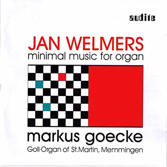 Markus Goecke - Jan Welmers: Minimal Music for Organ (Markus Goecke) [CD]
