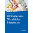 thumbnail image 1 of Minimalinvasive WirbelsÃ¤ulenintervention, (Hardcover), 1 of 1