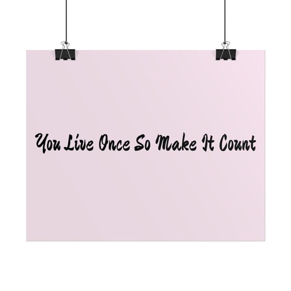 Minimalist Inspirational Quote Poster, Unframed Paper Poster 8x10in