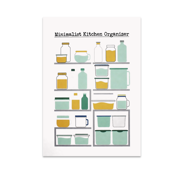 Minimalist Kitchen Organizer Poster - Home Organization Enthusiast - 13x19 Poster Print