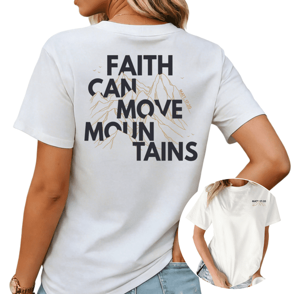 Minimalist Retro Christian Mountain Faith Can Move Mountains Graphic Tees Womans Tshirt Black/White S-5XL Tops