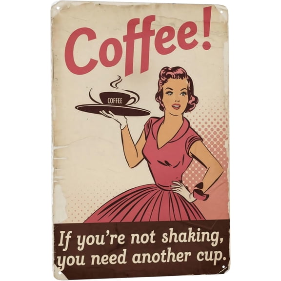 Minimalist text wall art featuring Coffee Fashion Girl metal sign Vintage Cafe Decor Modern Art Perfect Hanging Boutique Dressing Room With Style Theme 8x12 inch metal sign for kitchen wall decor