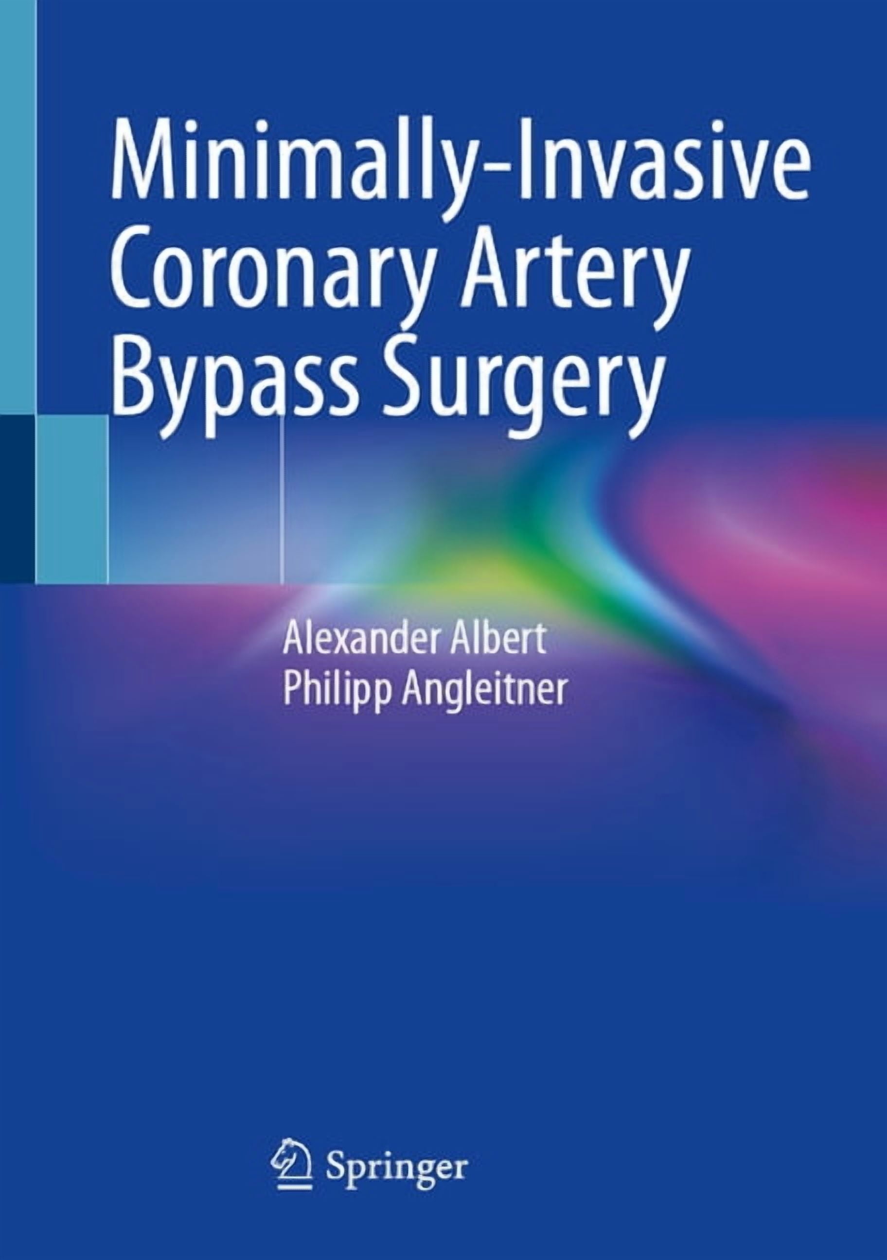 Minimally-Invasive Coronary Artery Bypass Surgery, (Hardcover)