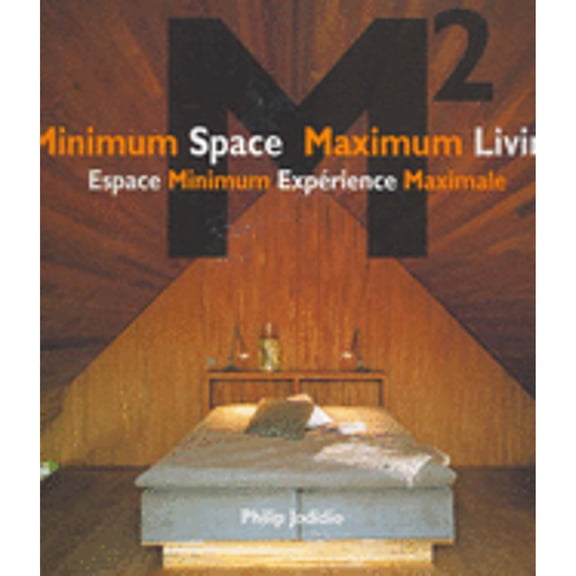 Pre-Owned Minimum Space, Maximum Living, M2 (Hardcover) by Philip Jodidio