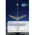 thumbnail image 1 of Mining Aircraft Telemetry Data with Evolutionary Algorithms (Paperback), 1 of 1