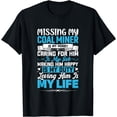 thumbnail image 1 of Mining Design for a Coal Miner Girlfriend Wife T-Shirt, 1 of 4