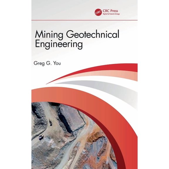 Mining Geotechnical Engineering, (Hardcover)