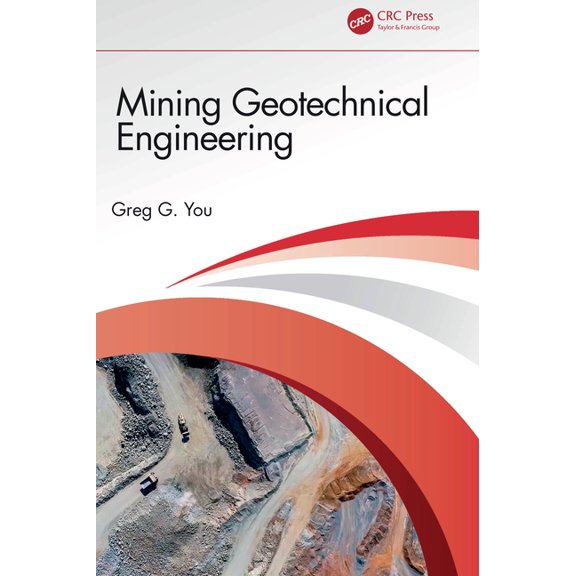 Mining Geotechnical Engineering, (Hardcover)