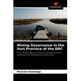 thumbnail image 1 of Mining Governance in the Ituri Province of the DRC (Paperback), 1 of 1