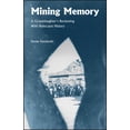 thumbnail image 1 of Mining Memory: A Granddaughter's Reckoning with Holocaust History, (Paperback), 1 of 1