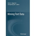 thumbnail image 1 of Mining Text Data, (Paperback), 1 of 1