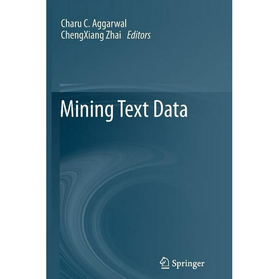 Mining Text Data, (Paperback)