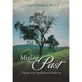 thumbnail image 1 of Mining the Past : Vignettes of the Arnold-Schuster Family Tree, 1 of 1