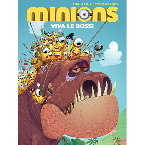 Minions: Viva Le Boss! (Hardcover)