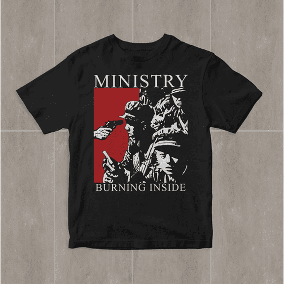 Ministry Burning Inside T-Shirt Short Sleeve Black Cotton Unisex S-5Xl