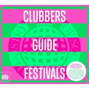 Ministry Of Sound Clubbers Guide To Festivals