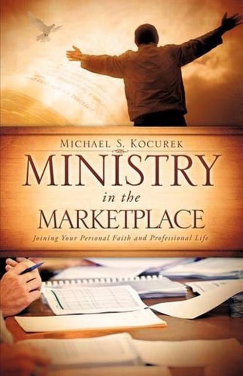 Ministry in the Marketplace (Paperback)