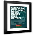 thumbnail image 1 of Ministry of Agriculture, Fisheries and Food 14x18 Black Modern Framed Museum Art Print Titled - Smuggling Pets Could Bring Rabies into Britain (1977), 1 of 5
