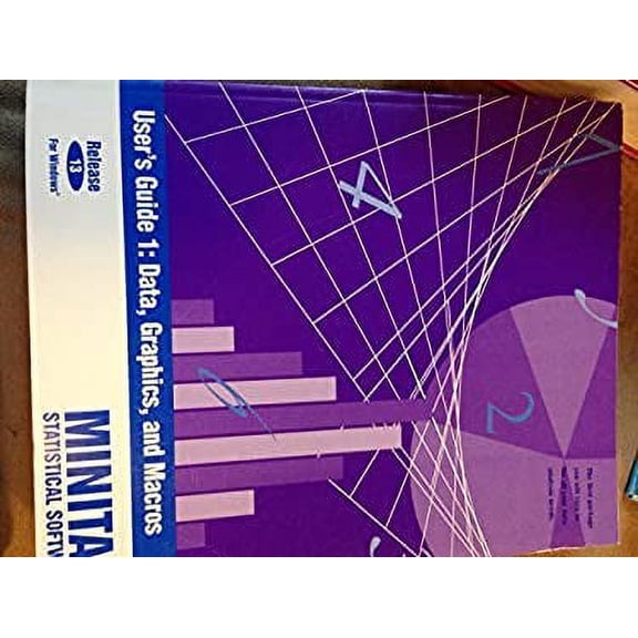 Pre-Owned Minitab User's Guide 1: Data Graphics and Macros (Release 13 for Windows) (Paperback) 0925636436 9780925636430