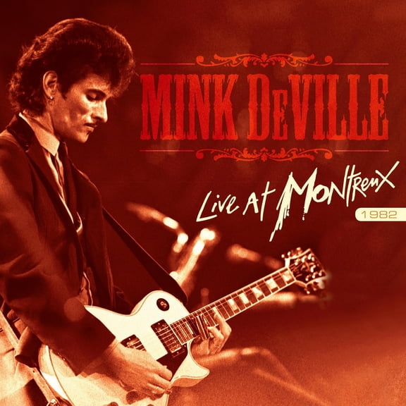 Mink Deville - Live At Montreux 1982 - Music & Performance - Vinyl