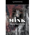 thumbnail image 1 of Mink: Skinning Time in Wisconsin, (Paperback), 1 of 1