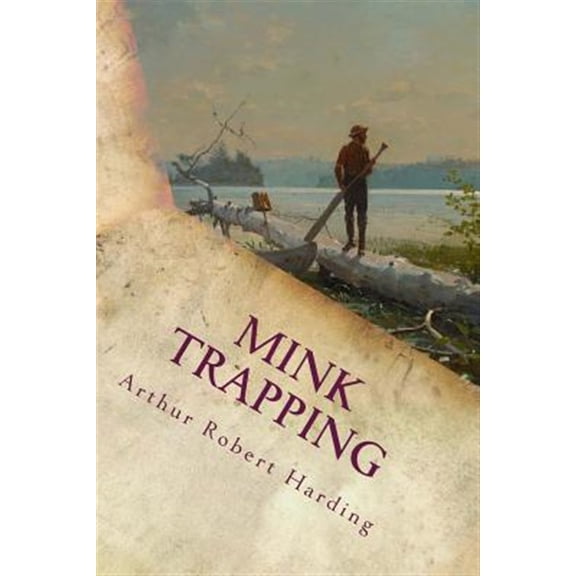 Pre-Owned Mink Trapping