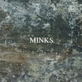 thumbnail image 1 of Minks - By the Hedge - Vinyl, 1 of 1