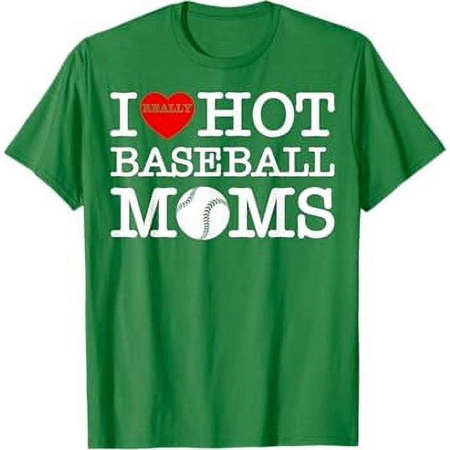 I Love Hot Baseball Heart Moms Funny American Mothers Day GF TShirt