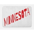 thumbnail image 1 of Minnesota Bath Mat, Diagonally Aligned Lettering of Minnesota with Upper Case Letters Image, Plush Bathroom Decor Mat with Non Slip Backing, 29.5" X 17.5", Vermilion and White, by Ambesonne, 1 of 2