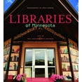 thumbnail image 1 of Pre-Owned Libraries of Minnesota (Hardcover) 0873518241 9780873518246, 1 of 1