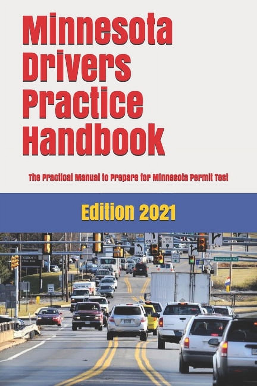 Minnesota Drivers Practice Handbook The Manual to prepare for