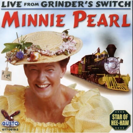Minnie Pearl - Live from Grinder's Switch - Music & Performance - CD