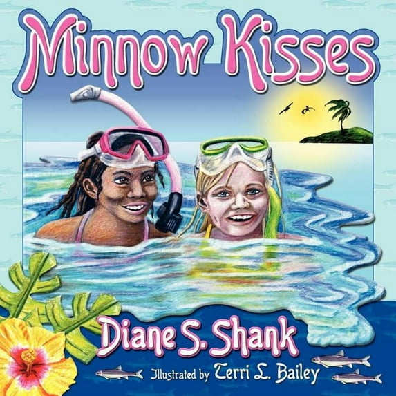 Minnow Kisses, (Paperback)