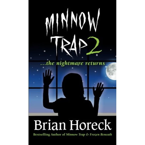 Pre-Owned Minnow Trap 2 (Paperback) 0981043410 9780981043418