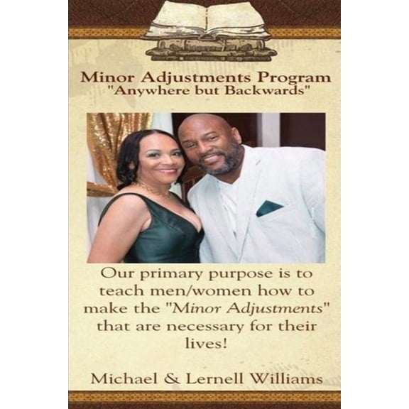 Minor Adjustments: Information + Application = Destination, (Paperback)