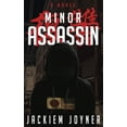 thumbnail image 1 of Minor Assassin: No Mercy for Criminals (Paperback), 1 of 1