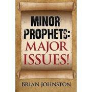 Minor Prophets Major Issues! Paperback