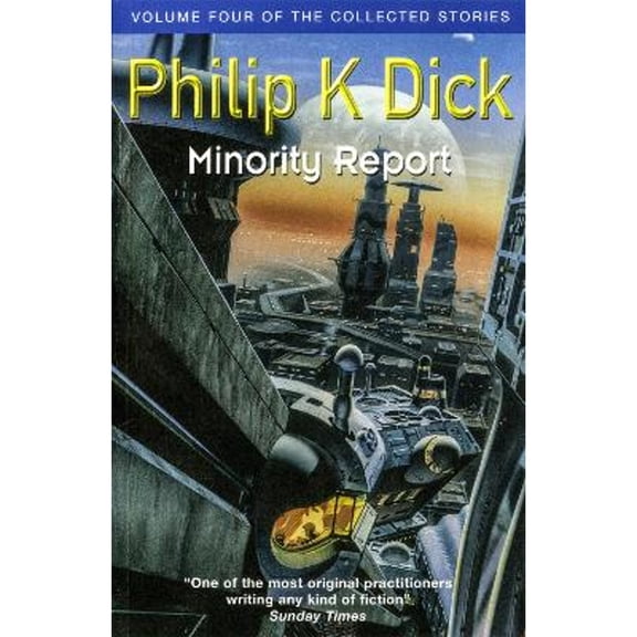 Pre-Owned Minority Report: Volume Four of The Collected Stories (GOLLANCZ S.F.) Paperback
