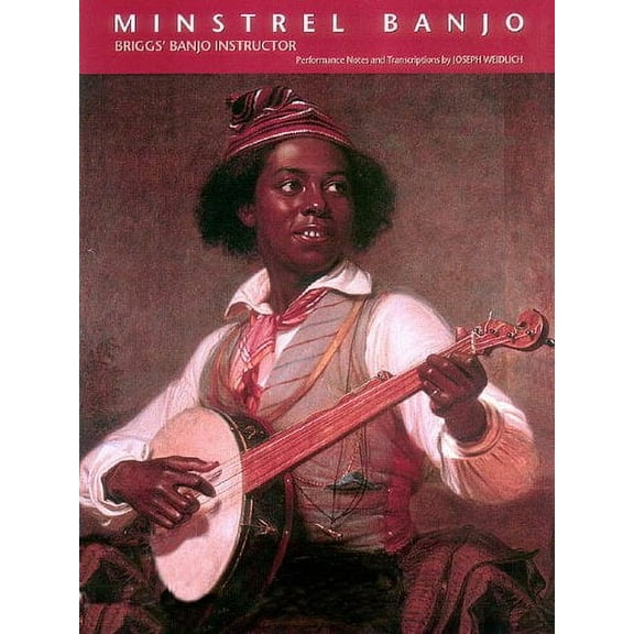 Minstrel Banjo (Paperback) by Joseph Weidlich
