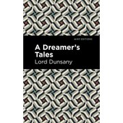 Mint Editions Fantasy and Fairytale A Dreamers Tale, Paperback