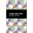 thumbnail image 1 of Mint Editions (Fantasy and Fairytale) Lady Into Fox, (Paperback), 1 of 1
