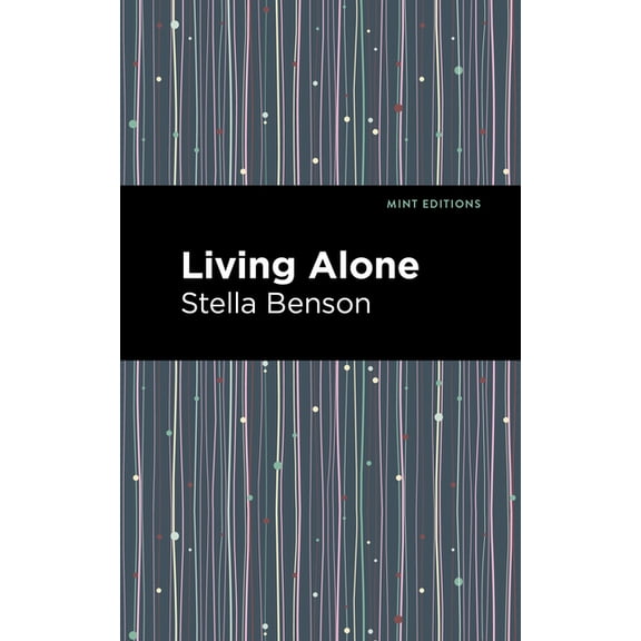 Mint Editions (Fantasy and Fairytale) Living Alone, (Paperback)