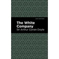 thumbnail image 1 of Mint Editions (Grand Adventures) The White Company, (Paperback), 1 of 1