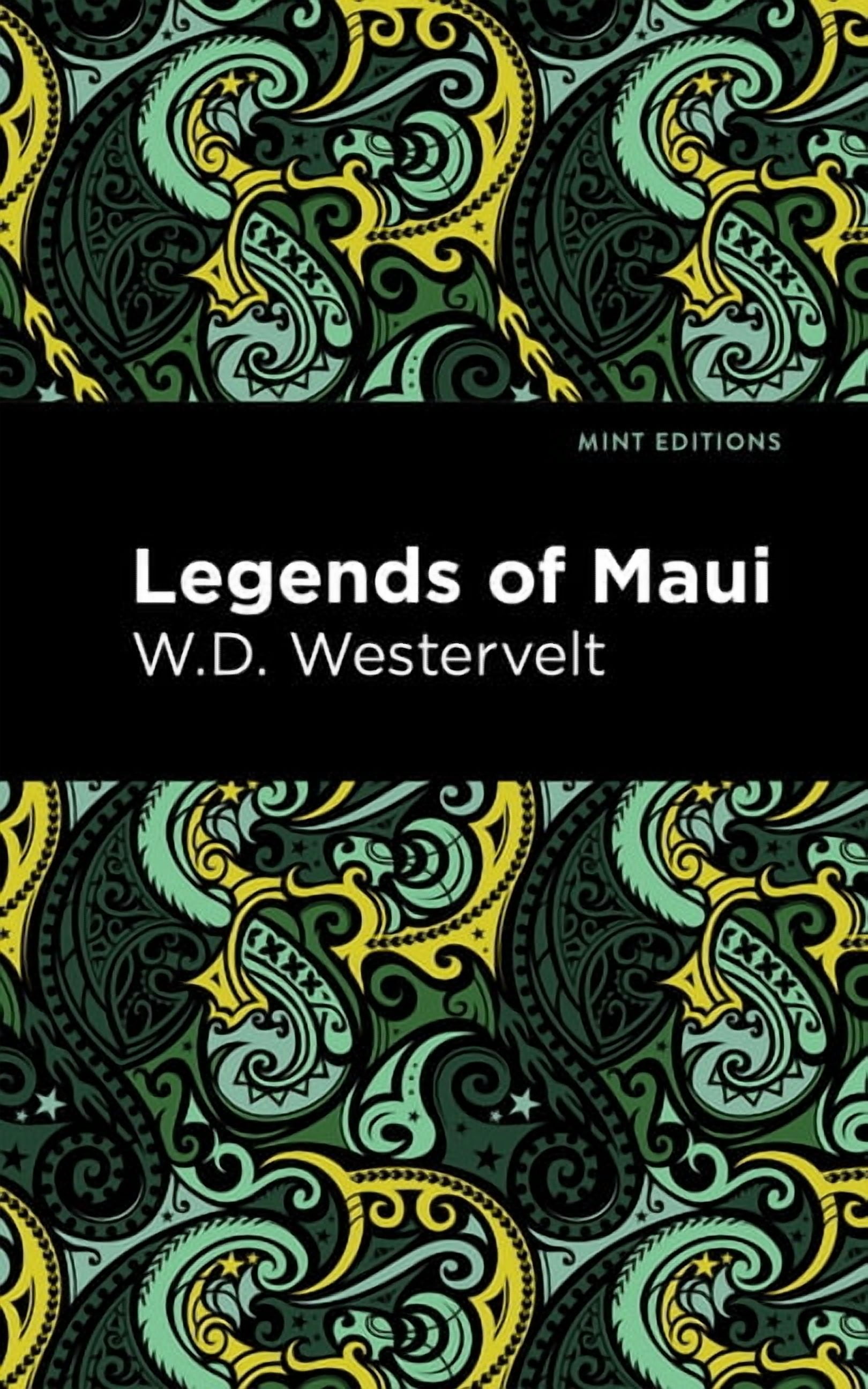 Mint Editions (Hawaiian Library) Legends of Maui, (Hardcover) - Walmart.com