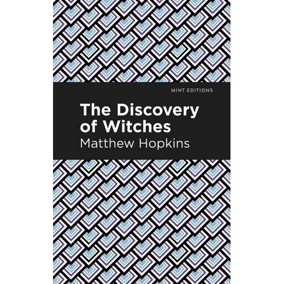 Mint Editions (Historical Documents and The Discovery of Witches, (Paperback)