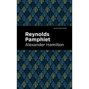 Mint Editions Historical Documents and Reynolds Pamphlet, Paperback